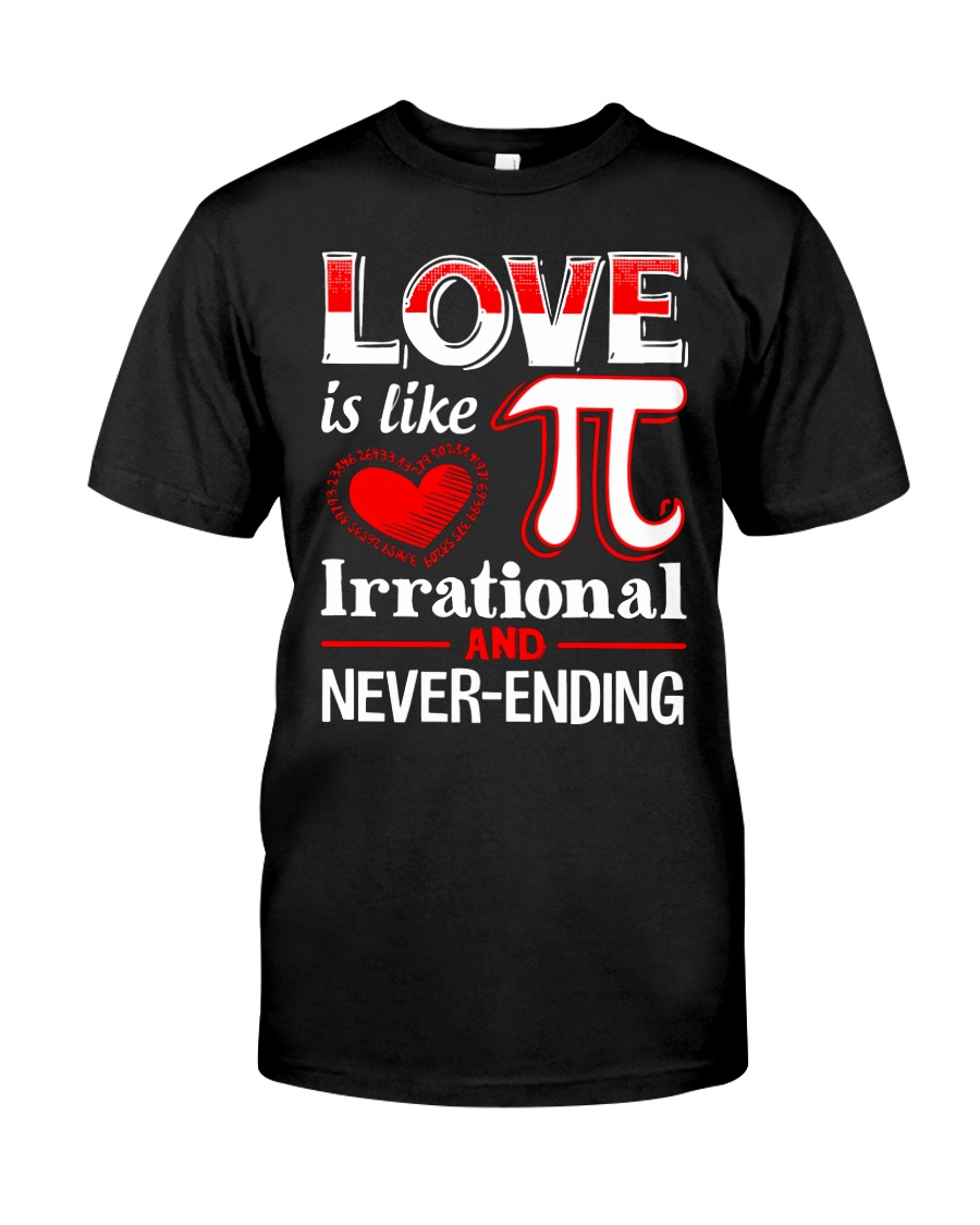 Math Teacher - Love is like Pi Classic T-Shirt
