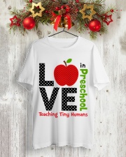 Preschool Teacher - Teaching tiny humans Classic T-Shirt lifestyle-holiday-crewneck-front-2