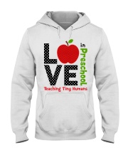 Preschool Teacher - Teaching tiny humans Hooded Sweatshirt thumbnail
