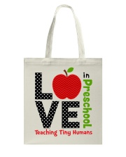 Preschool Teacher - Teaching tiny humans Tote Bag thumbnail