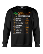 Nurse - Retirement Weekly Schedule Crewneck Sweatshirt thumbnail