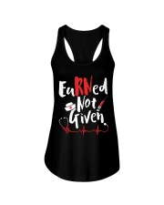 Nurse - RN Earned Not Given Ladies Flowy Tank thumbnail