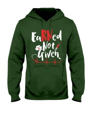 Nurse - RN Earned Not Given Hooded Sweatshirt thumbnail