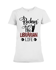 Librarian - Rockin' The Librarian Life Premium Fit Ladies Tee thumbnail
