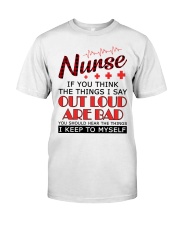 Nurse - The things I say out loud are bad Premium Fit Mens Tee thumbnail