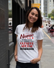 Nurse - The things I say out loud are bad Ladies T-Shirt lifestyle-women-crewneck-front-5