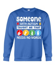 Special Education Teacher - Love needs no word Crewneck Sweatshirt thumbnail