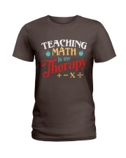 Math Teacher - Teaching Math is My Therapy Ladies T-Shirt thumbnail