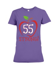 Teacher - 55 Strong Premium Fit Ladies Tee thumbnail