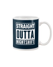 Straight Outta Nightshift Mug thumbnail