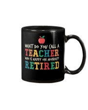 Retired Teacher - What Do You Call Mug thumbnail