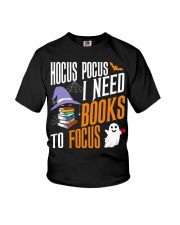 Hocus Pocus I need books to focus Youth T-Shirt thumbnail