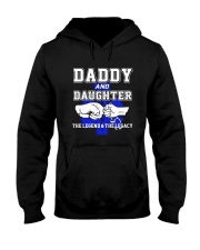 EMT - Daddy and Daughter - The Legend and Legacy Hooded Sweatshirt thumbnail