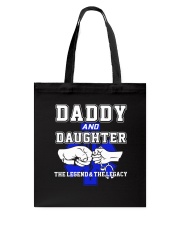 EMT - Daddy and Daughter - The Legend and Legacy Tote Bag thumbnail