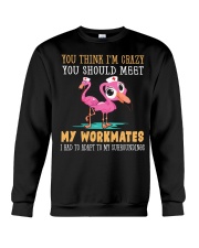 Nurse - Crazy Workmates Crewneck Sweatshirt thumbnail
