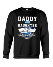 Daddy and Daughter - The Legend and The Legacy EMS Crewneck Sweatshirt thumbnail