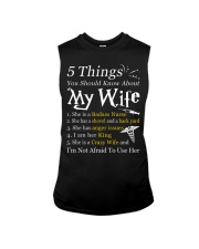 Nurse - 5 Things you should know about My Wife Sleeveless Tee tile