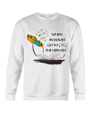 When In Doubt Go To Librarian Crewneck Sweatshirt thumbnail