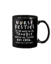 Nurse Besties - We Are Trouble - Stay 6ft Away Mug tile