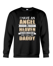 I Have Angel In Heaven - Daddy Crewneck Sweatshirt thumbnail