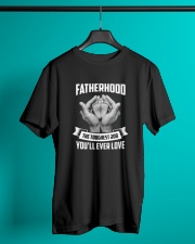 Fatherhood - The Toughest Job You'll Ever Love Classic T-Shirt lifestyle-mens-crewneck-front-3