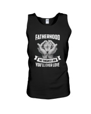 Fatherhood - The Toughest Job You'll Ever Love Unisex Tank thumbnail