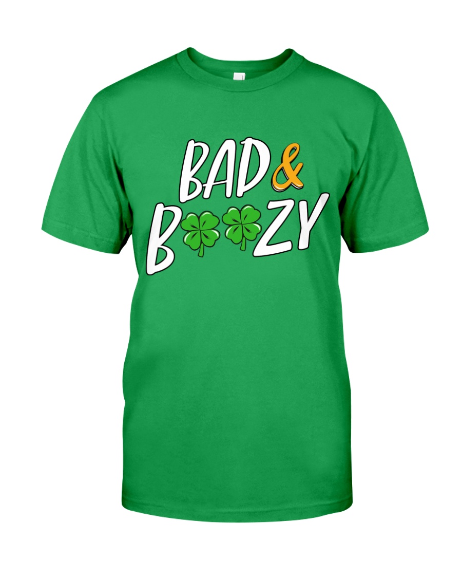 Bad and Boozy - St Patrick's Day Classic T-Shirt