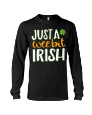 Just A Wee Bit Irish Long Sleeve Tee thumbnail