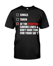 Nurse Status - Hospital Classic T-Shirt front