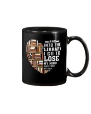 And into the Library I go to lose My Mind Mug thumbnail