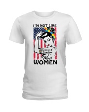 Special Ed Teacher - I'm not like most Women Ladies T-Shirt thumbnail