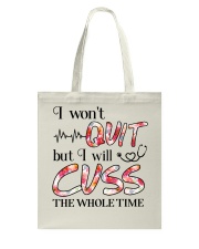 Nurse - Cuss The Whole Time Tote Bag thumbnail