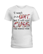 Nurse - Cuss The Whole Time Ladies T-Shirt thumbnail