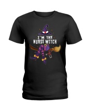 Nurse - I'M THE NURSE WITCH Ladies T-Shirt tile