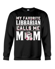 My Favorite Librarian Calls Me Mom Crewneck Sweatshirt thumbnail