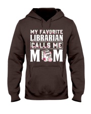 My Favorite Librarian Calls Me Mom Hooded Sweatshirt thumbnail