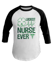 Luckiest Nurse Ever Baseball Tee thumbnail
