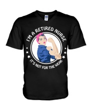 Retired nurse - not for weak V-Neck T-Shirt thumbnail