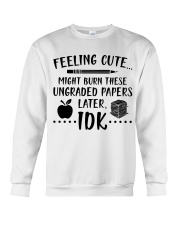 Teacher - Ungraded Papers Crewneck Sweatshirt thumbnail