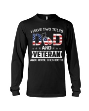 Veteran Dad Rock Them Both Long Sleeve Tee thumbnail