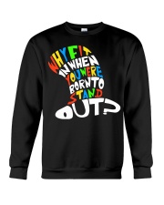 Born to stand out Crewneck Sweatshirt thumbnail