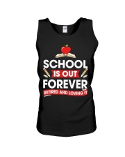 Retired Teacher - School is Out Unisex Tank thumbnail