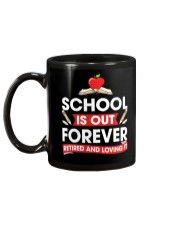 Retired Teacher - School is Out Mug back