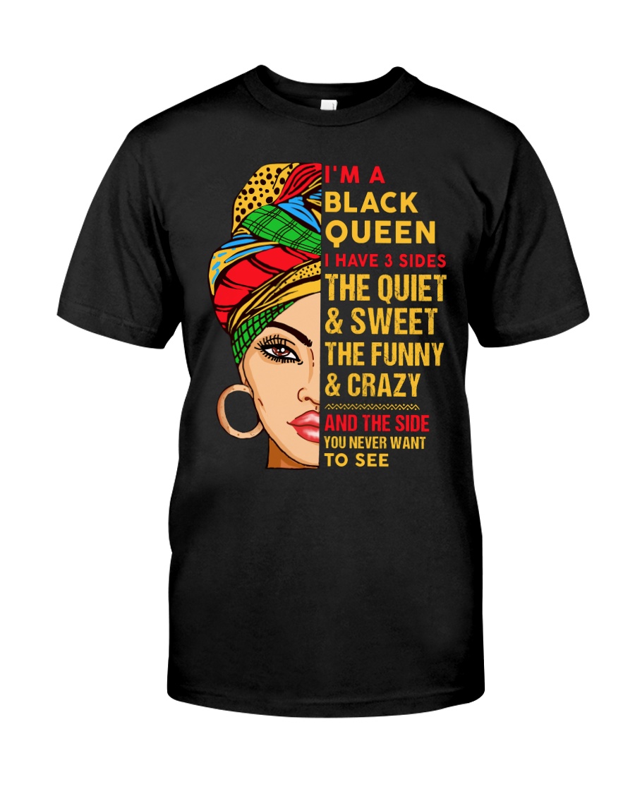 I'm a Black Queen Classic T-Shirt