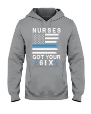 Nurse - Got your 6ix Hooded Sweatshirt thumbnail