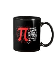 Math Teacher - Your Problem is worth my time Mug thumbnail