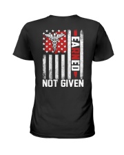 Nurse: EaRNed not Given Ladies T-Shirt thumbnail