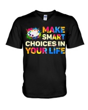 Art Teacher - Make smART choices in your life V-Neck T-Shirt thumbnail