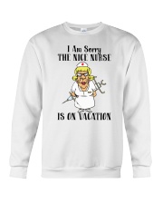Nurse - The Nice Nurse is on Vacation Crewneck Sweatshirt thumbnail