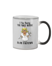 Nurse - The Nice Nurse is on Vacation Color Changing Mug thumbnail